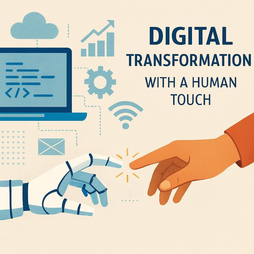 Digital transformation with a human touch